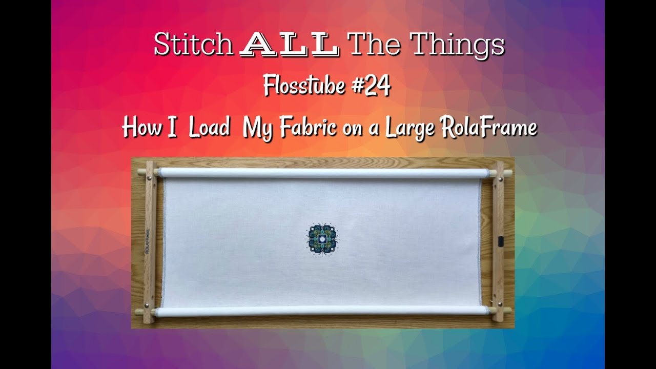 Place Fabric in a Q-Snap frame / Cross Stitch Quickie / Flosstube