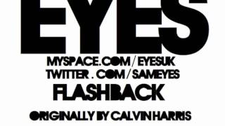 Flashback (Eyes Remix) - Calvin Harris [HD]