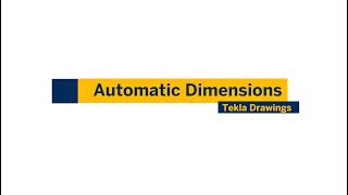 Tekla TekTalk - Automatic Dimensions
