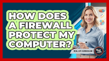 How Does a Firewall Protect My Computer?