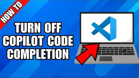 How to Turn Off GitHub Copilot Code Completion in VSCode