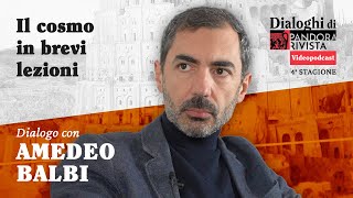 Amedeo Balbi - Il cosmo in brevi lezioni