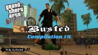 Grand Theft Auto San Andreas: Busted Compilation #4