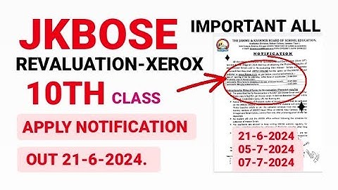 JKbose  Class 10th, Revaluation or Xerox | JKbose 10th Class apply date Announced  | MUST WATCH