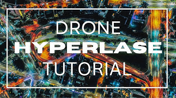 Drone Hyperlapse Tutorial Capturing Cinematic Cityscapes Like a Pro