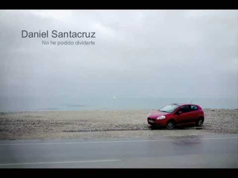 Daniel Santacruz - No he podido olvidarte