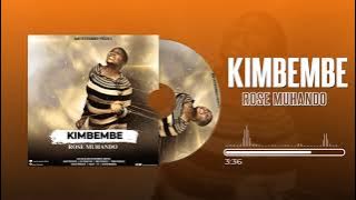 Rose Muhando - Kimbembe ( Music Audio) SMS SKIZA 7636519 TO 811