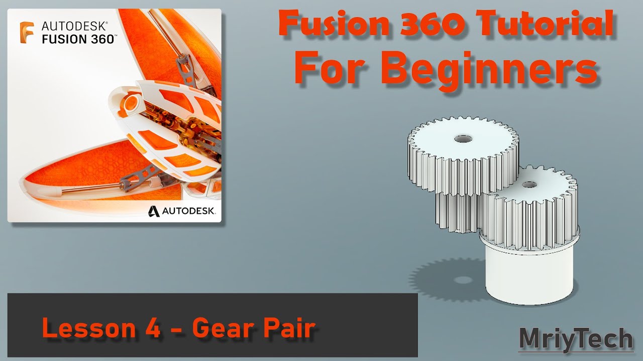 Autodesk Fusion 360 Tutorial For Beginners - Gear Pair - YouTube