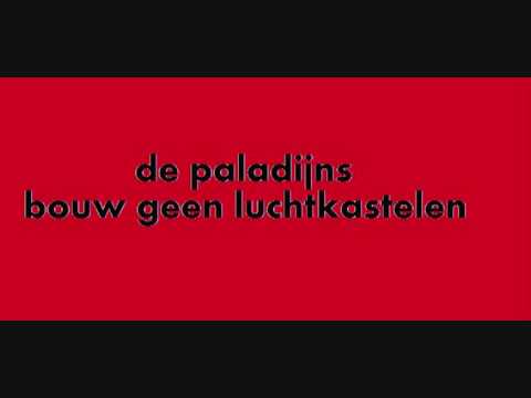 de paladijns - bouw geen luchtkastelen