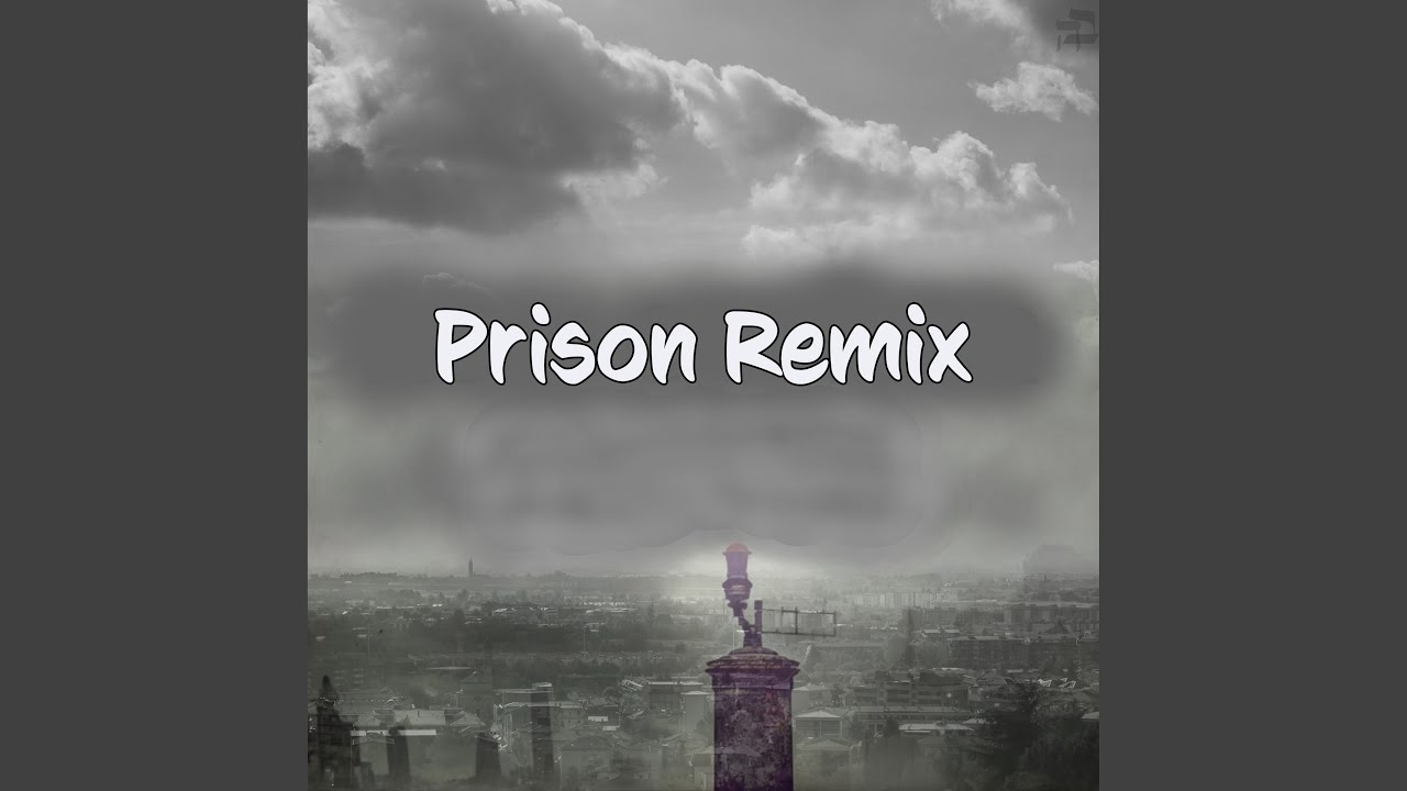Watch Prison (Remix) on YouTube Watch Prison (Remix) on YouTube