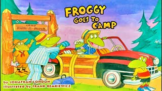 Detalles FROGGY GOES TO CAMP by Jonathan London, Kids’ Book Read Aloud, 2.5 Actualización
