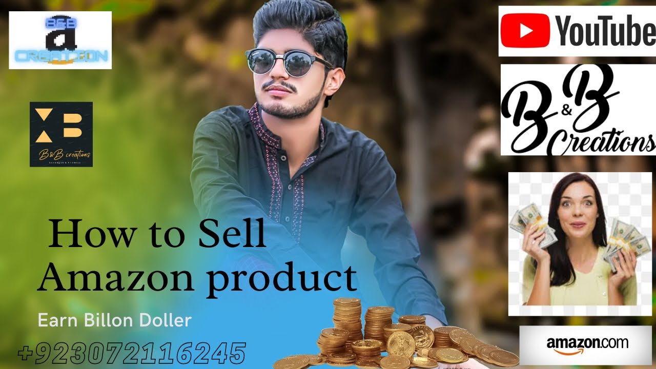 How to sell on Amazon product from Pakistan in Urdu voice B&B Creation.
