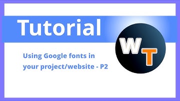 How to use google fonts in your website project part 2