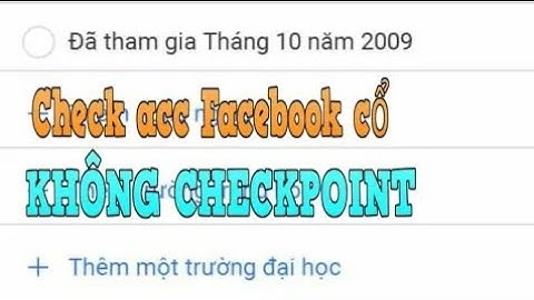 Hướng Dẫn Cách Check Nick Cổ 100% Thành Công-Văn Huy Official