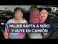 Mujer rapta a niño de tres años y huye en camión; la detienen en el centro de Monterrey
