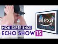 Alexa echo show 15  pourquoi je ne la recommande pas 