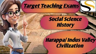 ANCIENT HISTORY OF INDIA |  HARAPPAN CIVILIZATION | INDUS VALLEY CIVILIZATION | CLASS-1 |