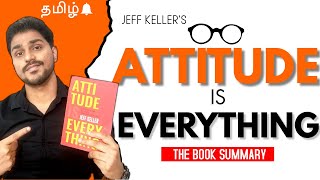 Attitude is Everything | Jeff Keller | Book Summary in Tamil | Karka Kasadara screenshot 2