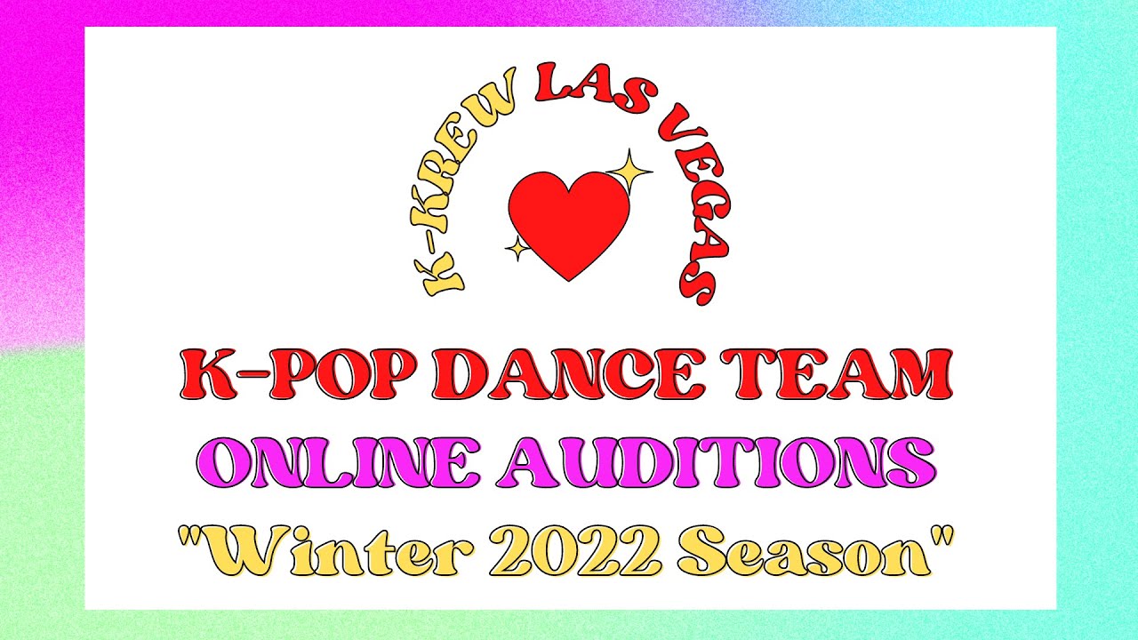 [K-Krew Las Vegas] K-pop Dance Team Online Auditions 
