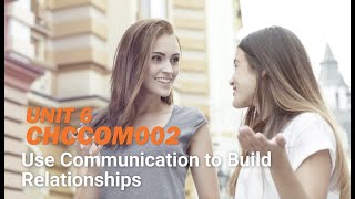 Celebrity BTA Unit 6:  CHCCOM002 Use Communication to Build Relationships Wealth