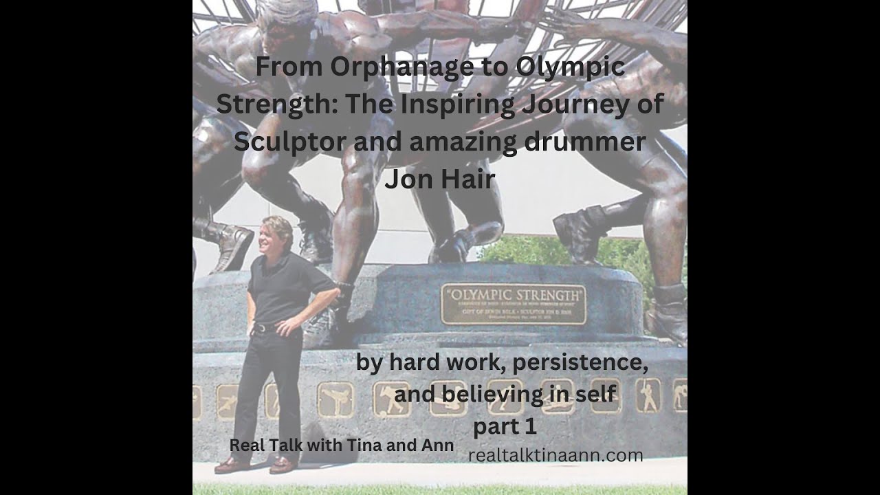From Orphanage to Olympic Strength The Inspiring Life of renowned sculptor & drummer Jon Hair Part 1