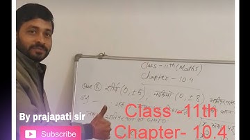Class -11th Chapter 10.4