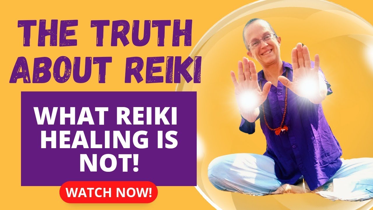 TRUTH about REIKI HEALING and what it's NOT! - YouTube