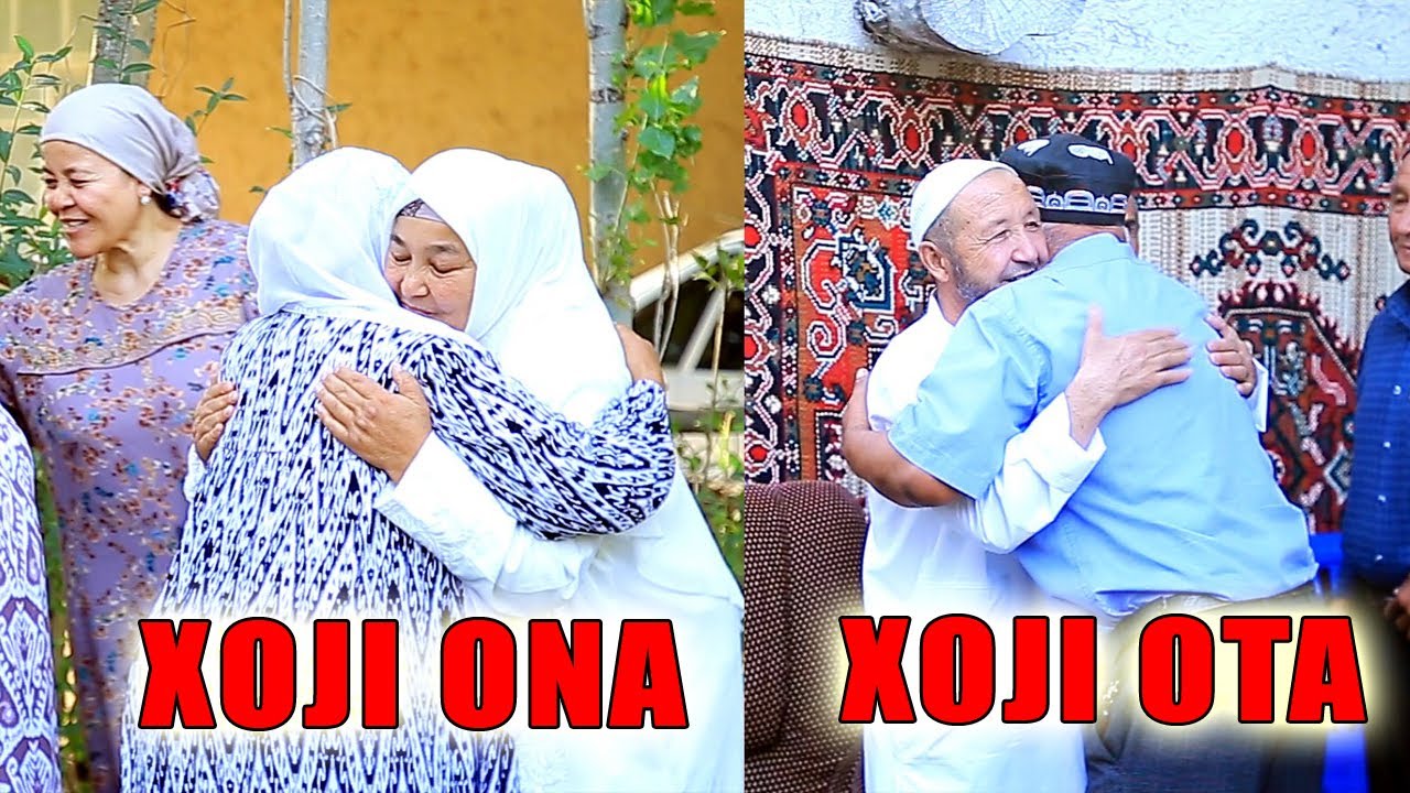 XOJI OTA VA XOJI ONA XAJ SAFARIDAN QAYTISHDI 2-QISM JIZZAX G`ALLAOROL
