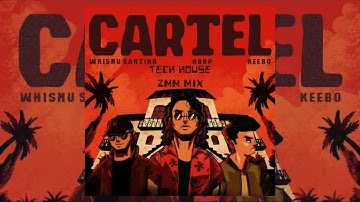 Whisnu Shantika, Hbrp, Keebo - Cartel ( Zmm Mix)