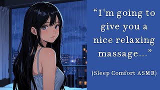 ASMR Girlfriend Massages You to Sleep - Comforting Sleep Aid (Rain)(Soft)(F4A)(F4M)