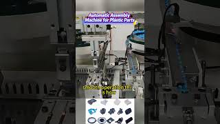 Automatic Assembly Machine For Plastic Parts