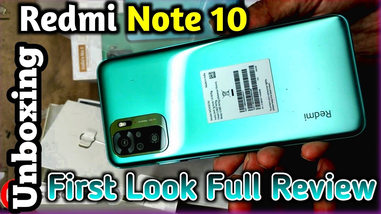 Redmi Note 10 Unboxing And First Look || First Impressions | 6.43" sAMOLED, SD 678, 5000mAH ||