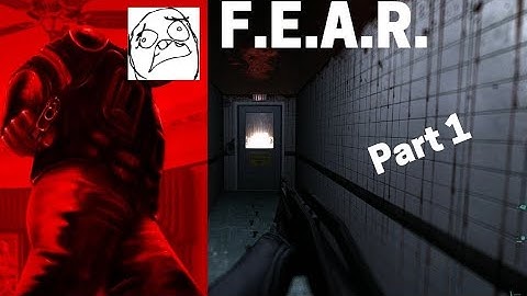 4K Playthrough: F.E.A.R. - Part1