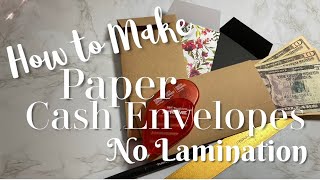 How to Make Paper Cash Envelopes - No Lamination Required | Dave Ramsey Cash System Inspired