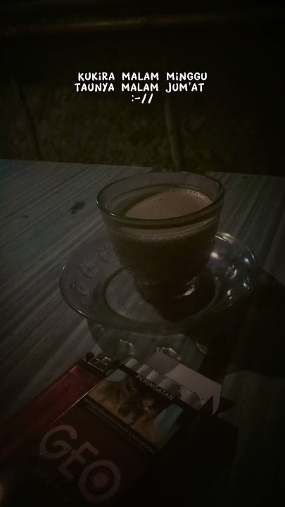 story wa 30 detik malam jum'at