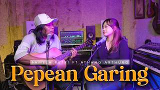 PEPEAN GARING - FAMELA PUTRI @bhreartischannel1653