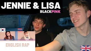 Raise the bar... | LISA & JENNIE ENGLISH RAP | GILLTYYY REACTION