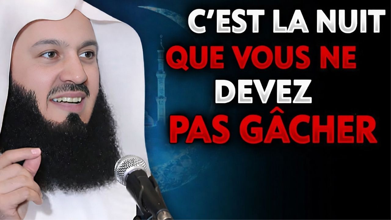 Première Nuit de Ramadan 🌙 Comment Bien Commencer La Taraweeh