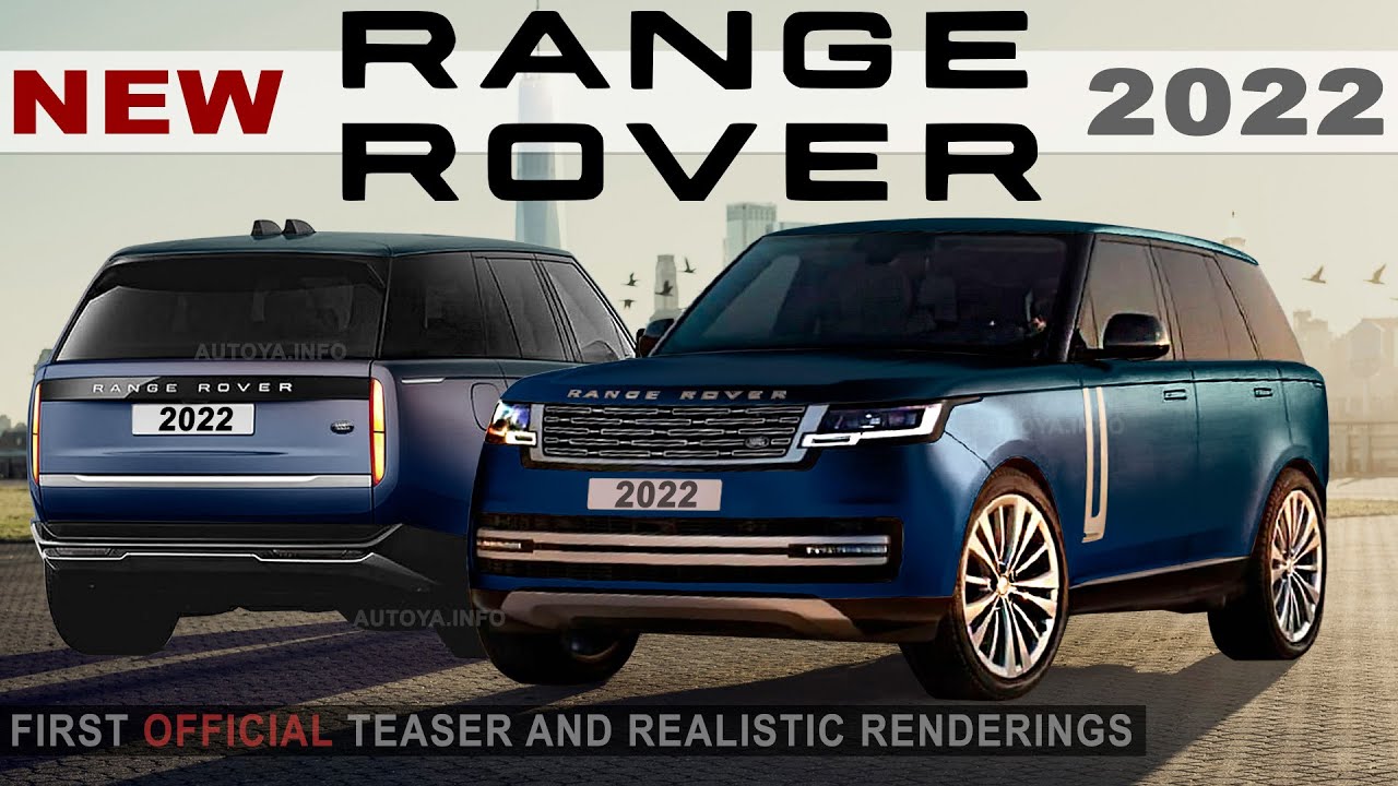 Merg vegetarisch kennisgeving New Range Rover 2022 5th Gen - First Official Teaser, Realistic Render and  Release Date - YouTube