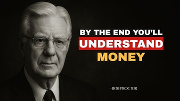 Watch This and Never Be Broke Again | Bob Proctor