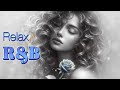 【Playlist】R&B Chill & Love Whisper ＊～心安らぐひととき～♪