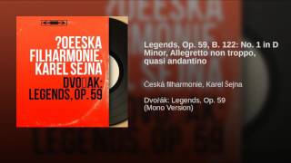 Legends, Op. 59, B. 122: No. 1 in D Minor, Allegretto non troppo, quasi andantino