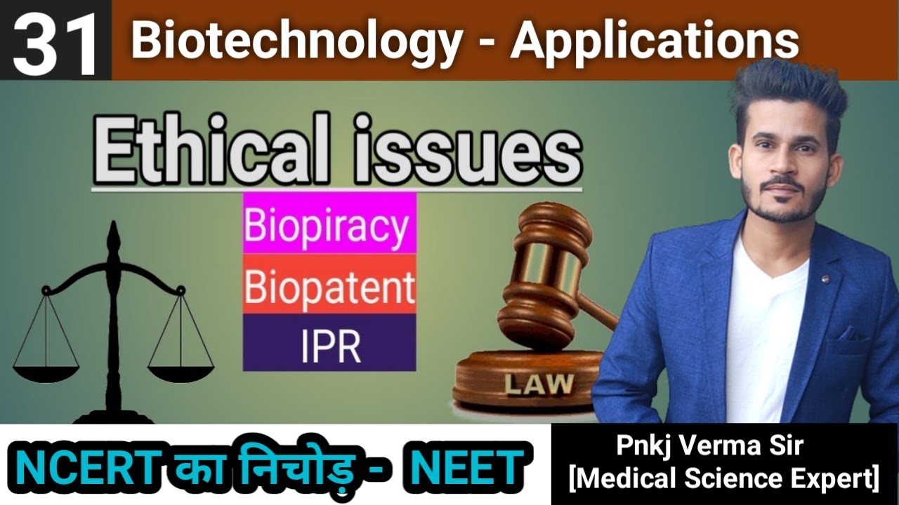 Ethical issues Biopiracy Biopatents Intellectual property rights