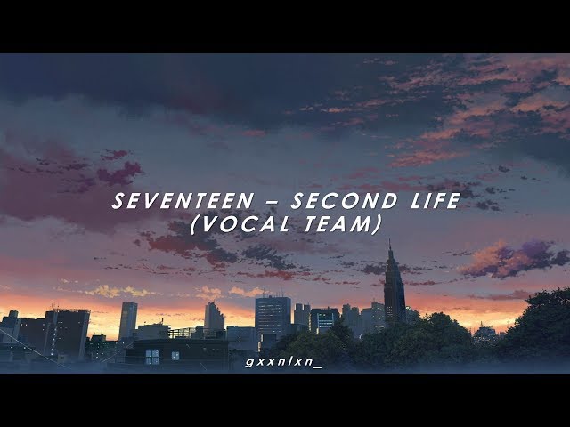 [INDO SUB] SEVENTEEN - SECOND LIFE class=
