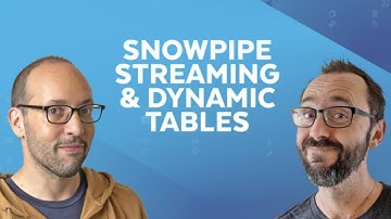 Live: Snowpipe Streaming and Dynamic Tables