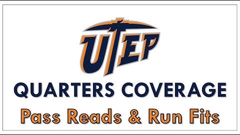 UTEP Quarters Coverage Run Fits and Pass Reads (2005)