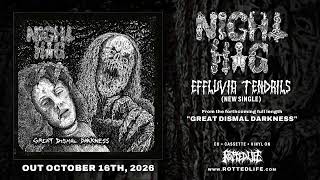 Night Hag - Effluvia Tendrils
