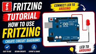 Fritzing Tutorial for Beginners | Create Arduino LED Circuit Diagram