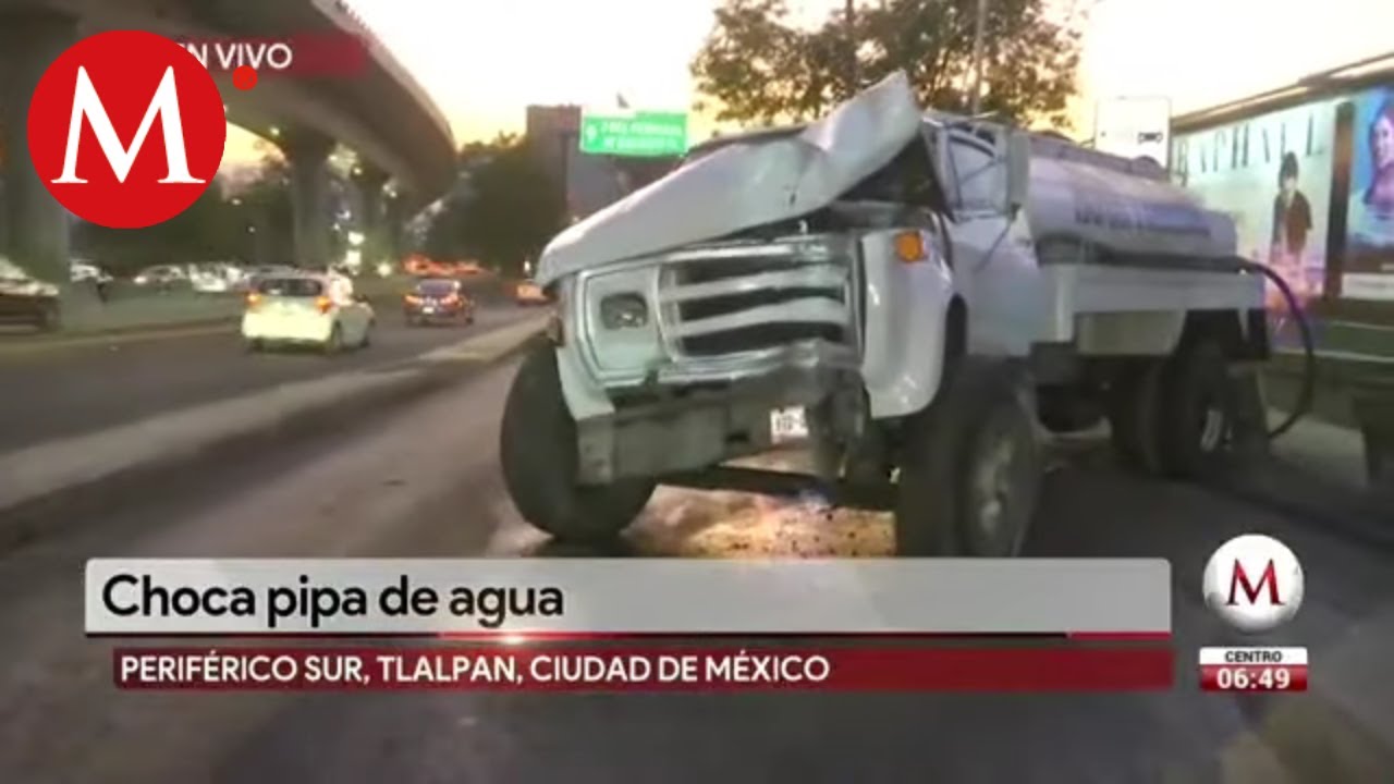 Pipa de agua choca contra poste en Periférico Sur - YouTube