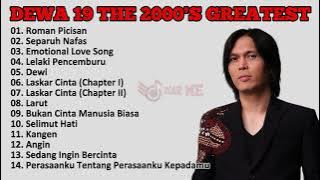 Dewa 19 Full Album The 2000's Greatest x No Iklan